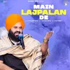 About Main Lajpalan De Song